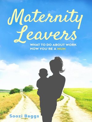 cover image of Maternity Leavers